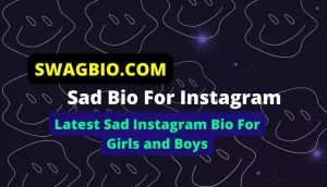 200+ Latest Sad Instagram Bio For Girls and Boys 😢 Sad Bio For Instagram