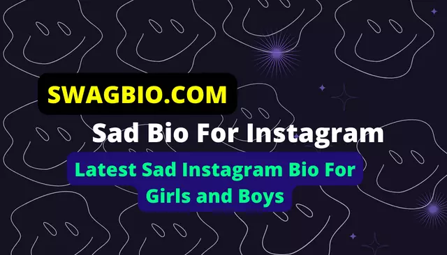 200+ Latest Sad Instagram Bio For Girls and Boys 😢 Sad Bio For Instagram