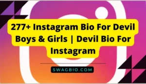 277+ Instagram Bio For Devil Boys & Girls | Devil Bio For Instagram 😈