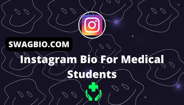 Instagram Bio For Medical Students