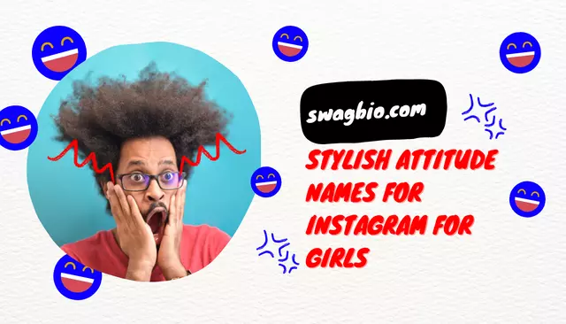 Stylish Attitude Names For Instagram For Girls