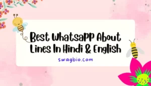 Best Whatsapp About Lines In Hindi & English