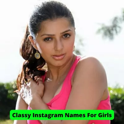 Classy Instagram Names For Girls