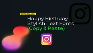 Happy Birthday Stylish Text Fonts {Copy & Paste}