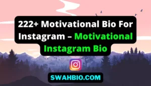 Motivational Bio For Instagram