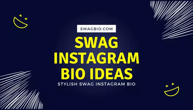 Swag Instagram Bio Ideas