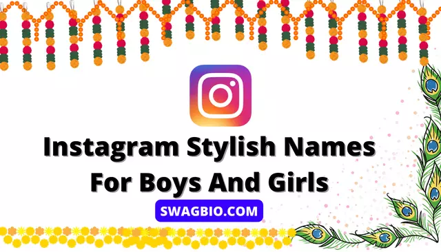 Instagram Stylish Names For Boys And Girls