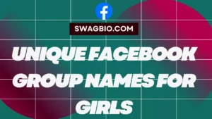 Unique Facebook Group names for girls